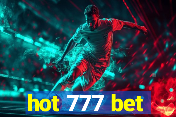 hot 777 bet